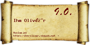 Ihm Olivér névjegykártya